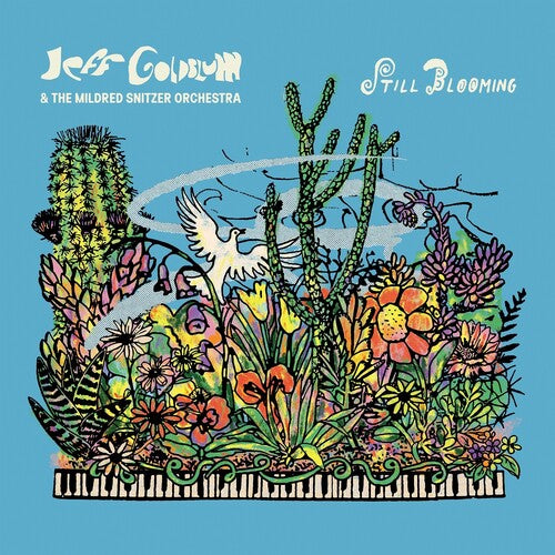 Jeff Goldblum & the Mildred Snitzer Orchestra: Still Blooming - VINYL LP