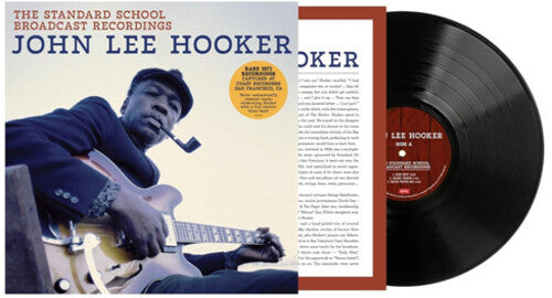 John Lee Hooker: The Standard School Broadcast Recordings - VINYL LP