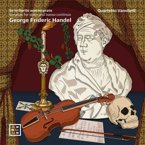 Quartetto Vanvitelli: Handel: Sonatas for Violin & Basso Continuo - Se in fiorito ameno prato - COMPACT DISCS