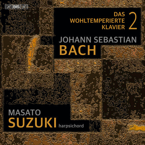 Masato Suzuki: J.S. Bach: The Well-Tempered Clavier, Book 2 - SUPER-AUDIO CD