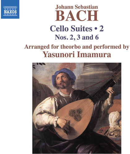 Yasunori Imamura: J.S. Bach: Cello Suites, Vol. 2 (arr. for theorbo) - COMPACT DISCS