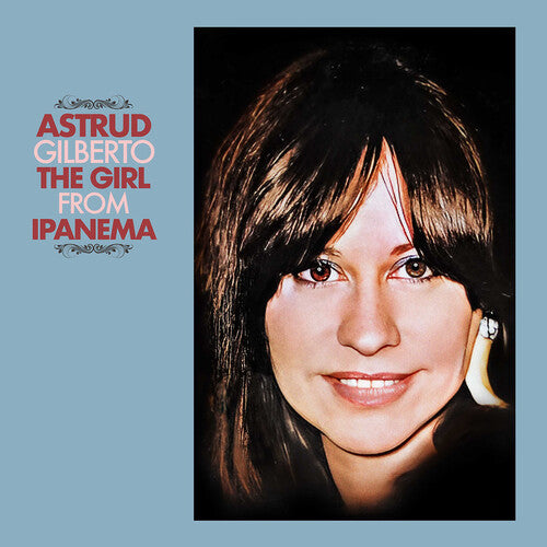 Astrud Gilberto: The Girl From Ipanema - COMPACT DISCS