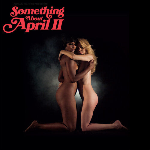 Adrian Younge: Adrian Younge Presents: Something About April II - VINYL LP