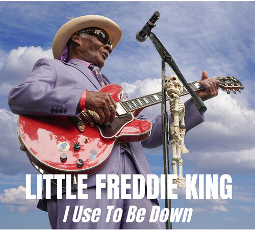 Little Freddie King: I Used to Be Down - COMPACT DISCS
