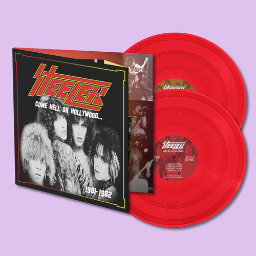 Steeler: Come Hell or Hollywood 1981-1982 - Red - VINYL LP