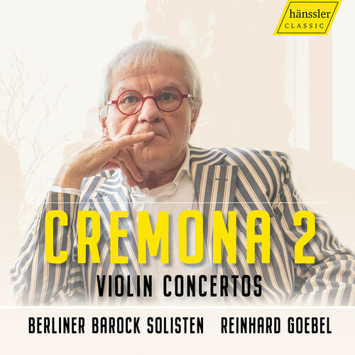 Berliner Barock Solisten: Cremona 2 - Violin Concertos - COMPACT DISCS