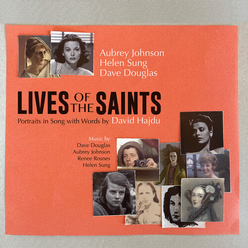 Aubrey Johnson: The Lives of the Saints - Portraits in Songs with Words by David Hajdu - COMPACT DISCS