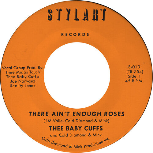 Thee Baby Cuffs: There Ain't Enough Roses - Orange - 7-INCH SINGLE