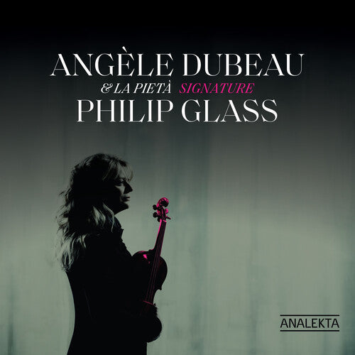 Angele Dubeau: Signature Philip Glass - COMPACT DISCS