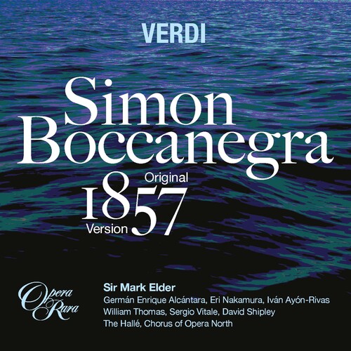 Mark Elder: Verdi: Simon Boccanegra - Original 1857 Version - COMPACT DISCS