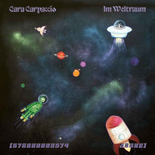 Cara Carpaccio: Im Weltraum (576000003579 Jahre) - 12-INCH SINGLE