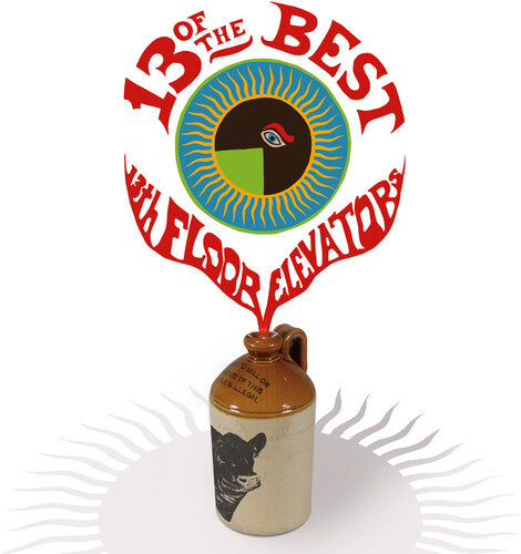 The 13th Floor Elevators: 13 Of The Best Of The 13th Floor Elevators - COMPACT DISCS