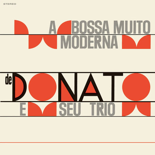 Joao Donato: Bossa Muito Moderna - Limited 180-Gram Vinyl with Bonus Tracks - VINYL LP