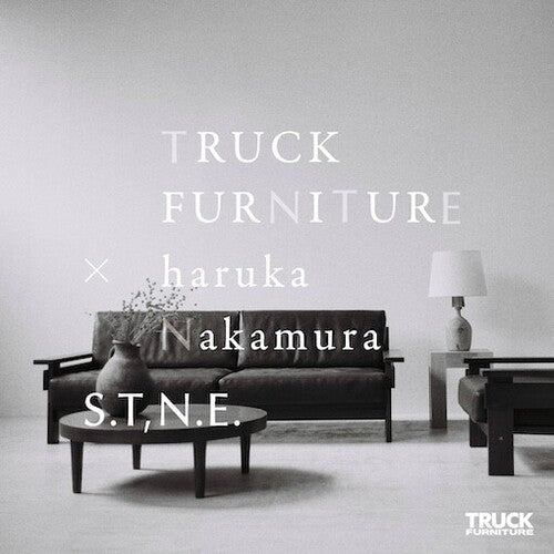 Haruka Nakamura: S.T.N.E. TRUCK FURNITURE - haruka Nakamura - 12-INCH SINGLE