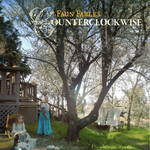 Faun Fables: Counterclockwise - VINYL LP