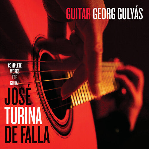 Georg Gulyas: Georg Gulyas Plays Jose, Turina & De Falla - COMPACT DISCS
