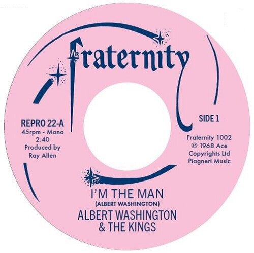 Albert Washington: I'm The Man / Case Of The Blues - 7-INCH SINGLE