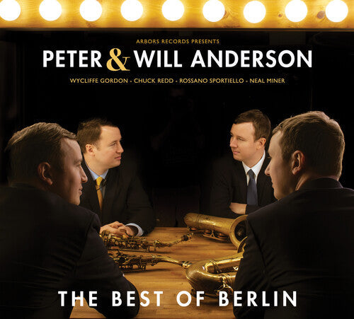 Peter Anderson & Will Anderson: The Best Of Berlin - COMPACT DISCS