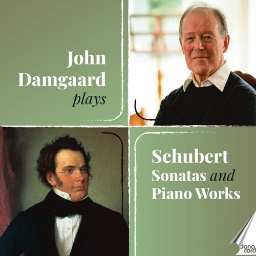 Damgaard, John: John Damgaard plays Schubert Sonatas & Piano Works - COMPACT DISCS