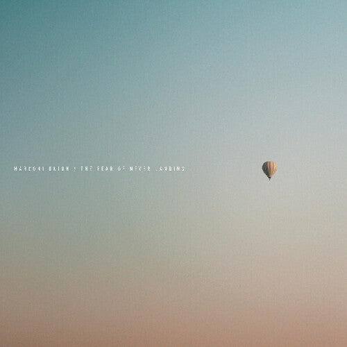 Marconi Union: The Fear Of Never Landing - COMPACT DISCS
