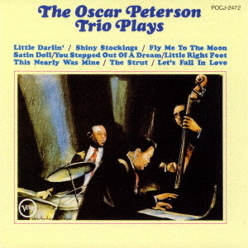 Oscar Peterson: Oscar Peterson Trio Plays - UHQCD - COMPACT DISCS