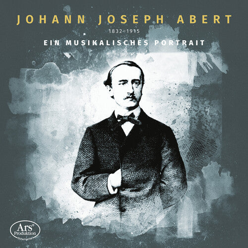 Abert String Quartett: Johann Joseph Abert - Ein musikalisches Portrat - COMPACT DISCS