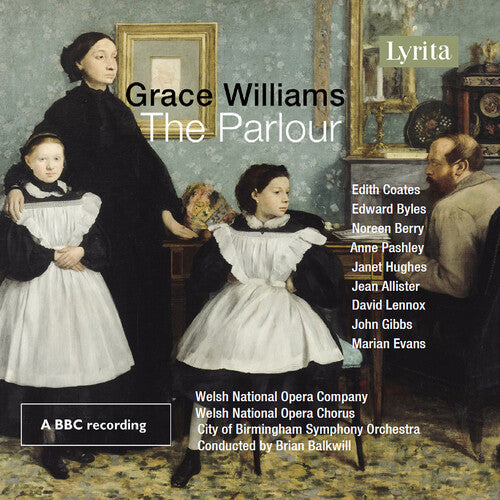 Various: Grace Williams: The Parlour - Opera in One Act - COMPACT DISCS