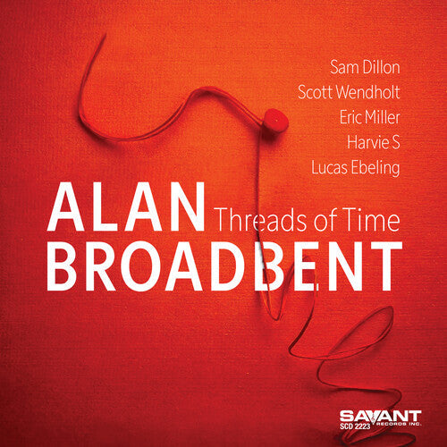 Alan Broadbent: Threads of Time - COMPACT DISCS
