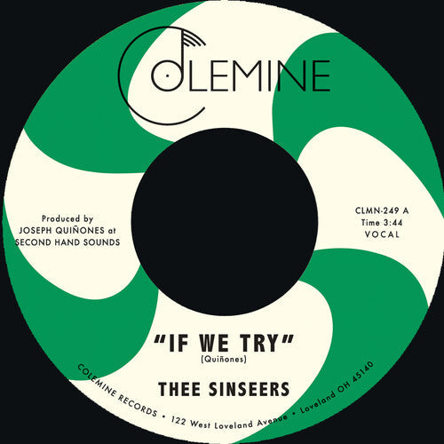 Thee Sinseers: If We Try / Give It Up You Fool - 7-INCH SINGLE