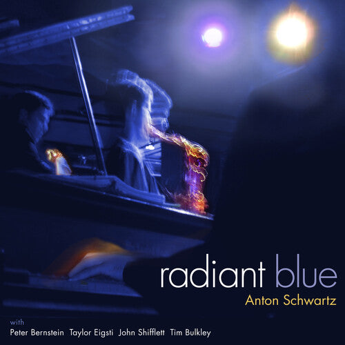 Anton Schwartz: Radiant Blue - COMPACT DISCS