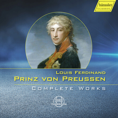 Horst Gobel: Louis Ferdinand Prinz von Preussen - Complete Works - COMPACT DISCS