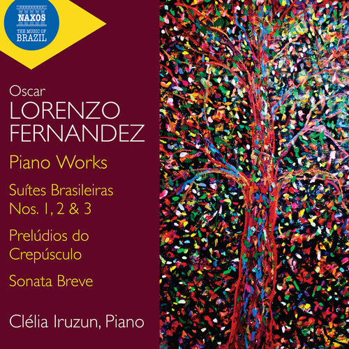 Clelia Iruzun: Lorenzo Fernandez: Piano Works - COMPACT DISCS