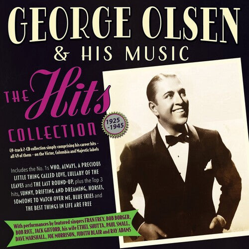 George Olsen: The Hits Collection 1925-45 - COMPACT DISCS