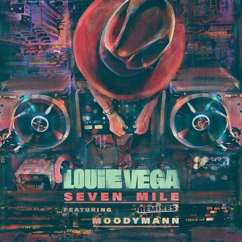 Louie Vega: Seven Mile Remixes - 12-INCH SINGLE