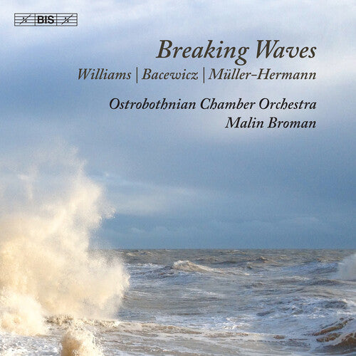 Ostrobothnian Chamber Orchestra: Breaking Waves - SUPER-AUDIO CD