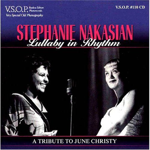 Stephanie Nakasian: Lullaby in Rhythm - COMPACT DISCS