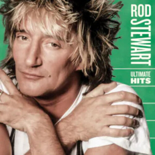 Rod Stewart: Ultimate Hits - COMPACT DISCS