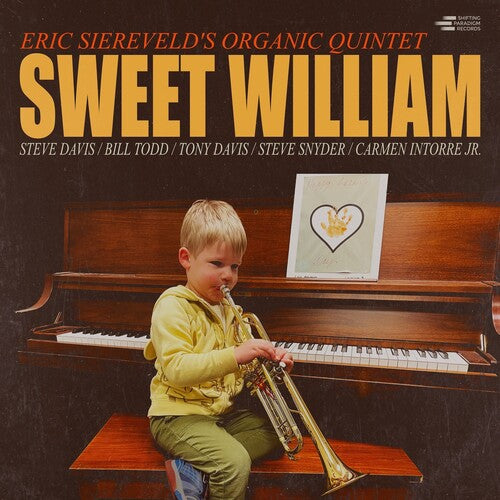Eric Siereveld's Organic Quintet: Sweet William - VINYL LP