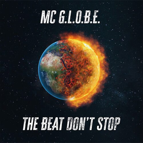 MC G.L.O.B.E.: The Beat Don't Stop - 12-INCH SINGLE