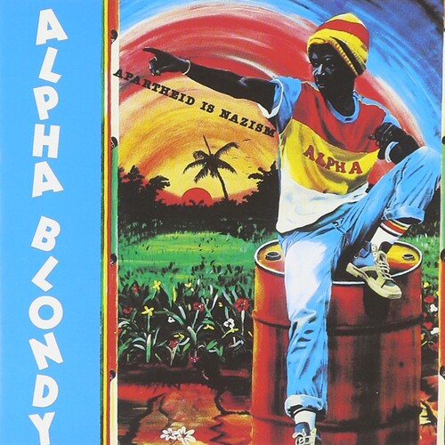 Alpha Blondy: Arartheid Is Nazism - COMPACT DISCS