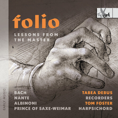 Tabea Debus: Folio - Lessons from the Master - COMPACT DISCS