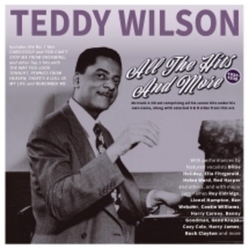 Teddy Wilson: All The Hits And More 1935-39 - COMPACT DISCS