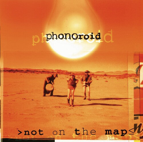 Phonoroid: Not On The Map - COMPACT DISCS