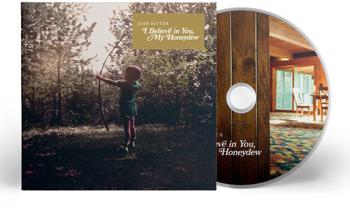 Josh Ritter: I Believe In You, My Honeydew - COMPACT DISCS