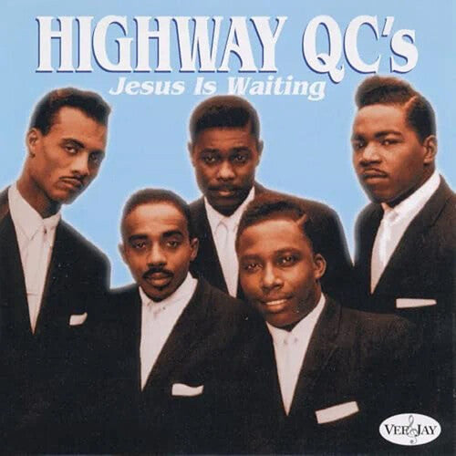 The Highway Q.C.'s: Jesus Is Waiting - COMPACT DISCS
