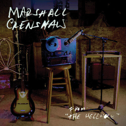 Marshall Crenshaw: From The Hellhole - COMPACT DISCS