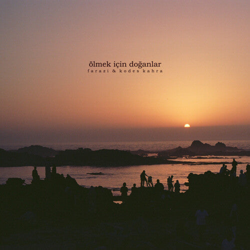 Kahra, Kodes / Farazi: Olmek Icin Doganlar - VINYL LP