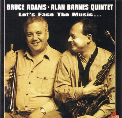 Adams, Bruce / Barnes, Alan: Let's Face The Music - COMPACT DISCS