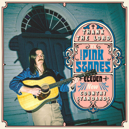 Pink Stones: Thank The Lord... It's The Pink Stones - VINYL LP