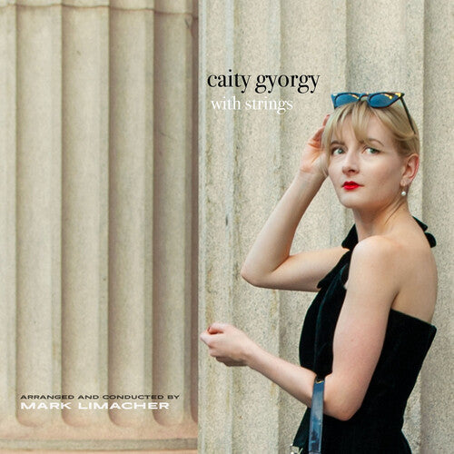 Caity Gyorgy: Caity Gyorgy With Strings - VINYL LP